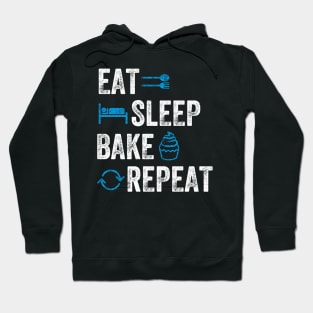 Eat sleep bake repeat Hoodie